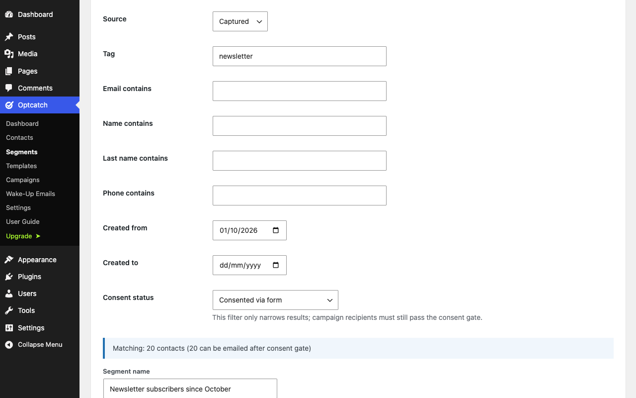 Segment editor filtering by source, tag, signup date and consent status, with a live count of matching contacts and a name field to save it.